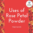 Nxtgen Ayurveda Rose Petal Powder | 100g | Gulab Patti | Pure | Edible